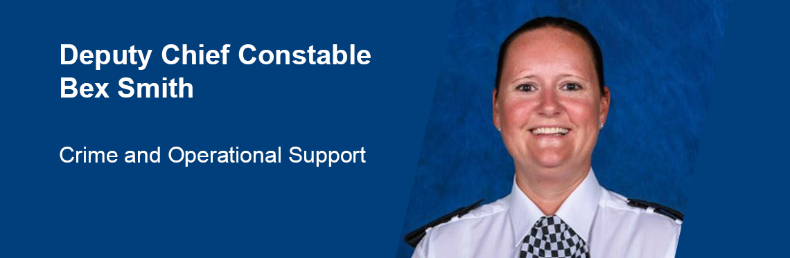 DCC-Crime-Operational-Support-Bex-Smith